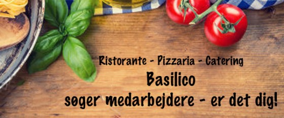 Basilico, Sæby søger ansatte til restaurant og køkken