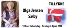 Olga Jensen, Sæby bliver 100 år – tirsdag den 8. juni