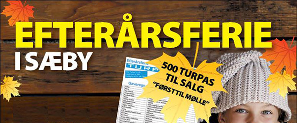 Fedt turpas til efterårsferien i Sæby
