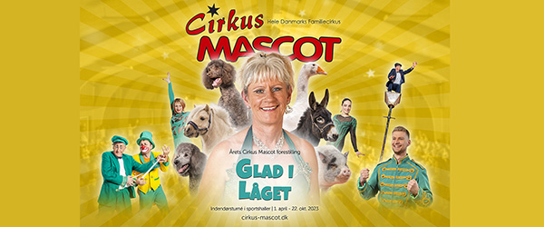 Cirkus Mascot kommer til Dybvad Cirkus Mascot kommer til Dybvad